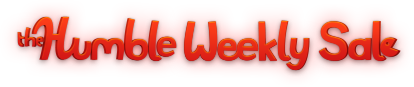 Humble Weekly Sale Humble Weekly Sale