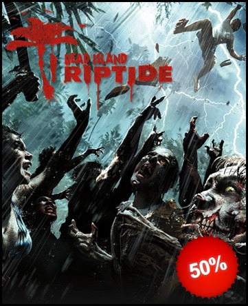Dead Island Riptide Dead Island Riptide