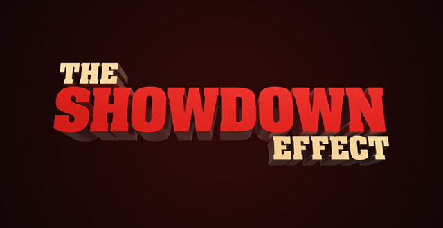 The Showdown Effect
