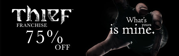 Thief Franchise Sale up to 75 off!