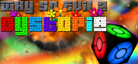 Why So Evil 2 Dystopia