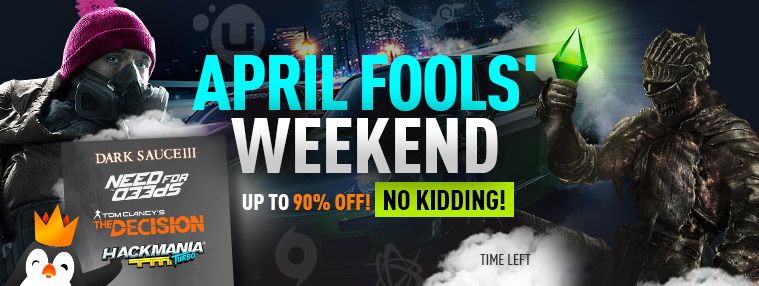 April Fools' Weekend
