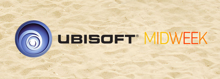 Ubisoft Midweek
